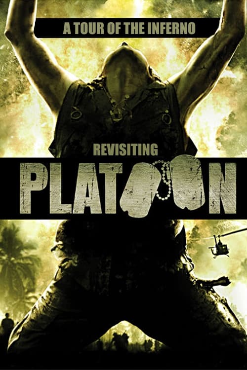 Постер A Tour of the Inferno: Revisiting 'Platoon'